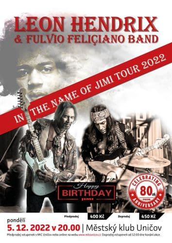 LEON HENDRIX & Fulvio Feliçiano Band - In The Name Of Jimi Tour 2022