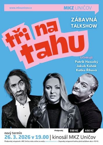 Tři na tahu — ZRUŠENO